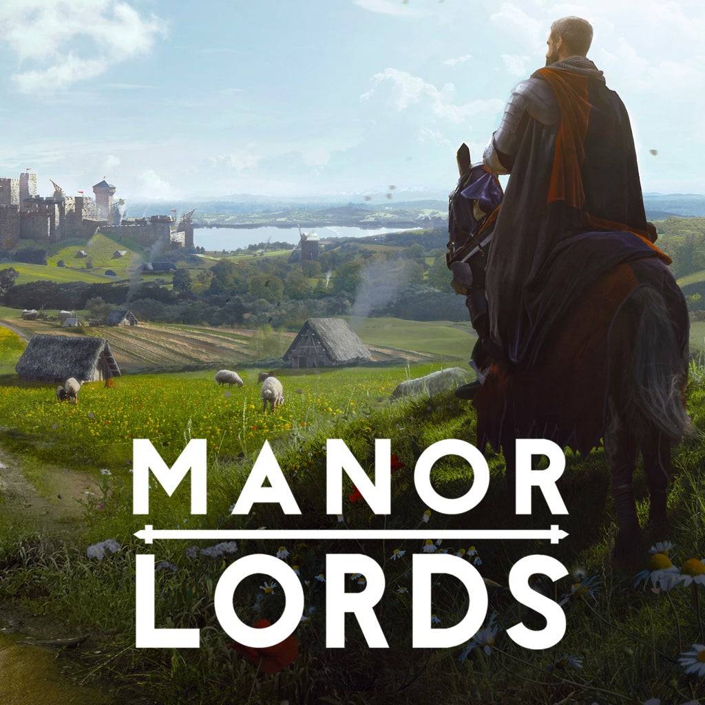 The Manor Lords cover shows a medieval countryside with a lord on horseback overlooking green fields, sheep, and distant cottages, evoking a peaceful yet powerful world for city-building and resource management